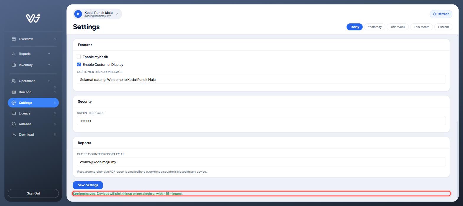 Mesej hijau: Settings saved. Devices will pick this up on next login or within 15 minutes.